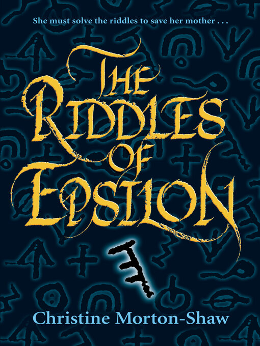 Title details for The Riddles of Epsilon by Christine Morton-Shaw - Available